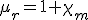 \mu_r=1+\chi_m