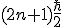 (2n+1)\frac{\hbar}{2}