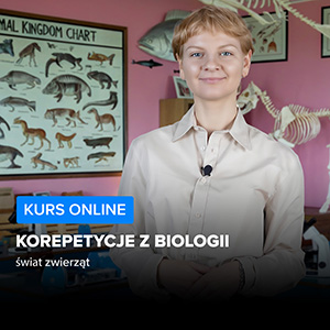 Kurs Korepetycje z biologii - świat zwierząt