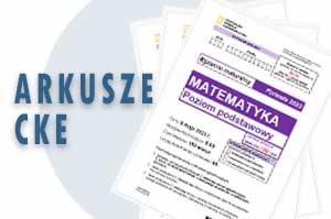 arkusze maturalne CKE z matematyki