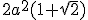 2a^2(1+\sqrt{2})