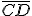 \overline{CD}