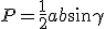 P=\frac{1}{2}ab\sin{\gamma}