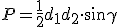P=\frac{1}{2}d_1d_2\cdot \sin{\gamma}