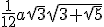 \frac{1}{12}a\sqrt{3}\sqrt{3+\sqrt{5}}