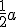 \frac{1}{2}a