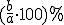 (\frac{b}{a}\cdot 100)%