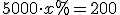 5000\cdot x%=200