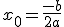 x_0=\frac{-b}{2a}