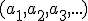 (a_1,a_2,a_3,...)
