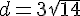 d=3\sqrt{14}