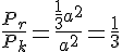 \frac{P_r}{P_k}=\frac{\frac{1}{3}a^2}{a^2}=\frac{1}{3}