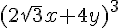 (2\sqrt{3}x+4y)^3