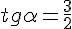 tg\alpha = -\frac{3}{2}