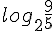 log_2 \frac{9}{5}