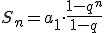 S_n=a_1\cdot \frac{1-q^n}{1-q}