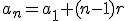 a_n=a_1+(n-1)r