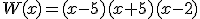 W(x)=a(x-5)(x+5)(x-\frac{a+1}{a})