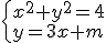 \begin{cases} x^2+y^2=4 \\ y=3x+m \end{cases}
