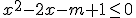 x^2-2x-m+1\leq 0