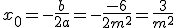 x_0=-\frac{b}{2a}=-\frac{-6}{2m^2}=\frac{3}{m^2}