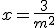 x=\frac{3}{m^2}