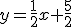 y=\frac{1}{2}x+\frac{5}{2}