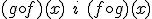 (g\circ f)(x) \ i \ (f\circ f)(x)