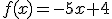 f(x)=-5x+4