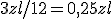 3zl/12=0,25 zl