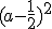 (a-\frac{1}{2})^2