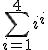 \sum_{i=1}^{4}i^i