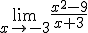 \lim_{x\to -3}{\frac{x^2-9}{x+3}