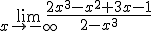 \lim_{x\to -\infty}{\frac{2x^3-x^2+3x-1}{2-x^3}}
