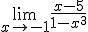 \lim_{x\to -1}{\frac{x-5}{1-x^3}}