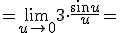 =\lim_{u\to 0}{3\cdot \frac{\sin{u}}{u}}=