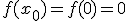 f(x_0)=f(0)=0