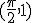 (\frac{\pi}{2},1)