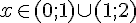 x \in (0;2)