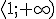 \langle1;+\infty)