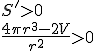 S'>0\\ \frac{4\pi r^3-2V}{r^2}>0