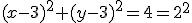 (x-3)^2+(y-3)^2=4=2^2