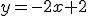 y=-2x+2