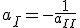 a_I=-\frac{1}{a_{II}}