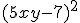 (5xy-7)^2