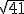 \sqrt{41}