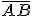\overline{AB}