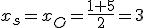 x_s=x_O=\frac{1+5}{2}=3