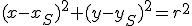 (x-x_S)^2+(y-y_S)^2=r^2