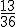 \frac{13}{36}